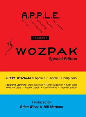 Špeciálne vydanie WOZPAK: Apple-1 a Apple ][ Počítače Steva Wozniaka - The WOZPAK Special Edition: Steve Wozniak's Apple-1 & Apple ][ Computers