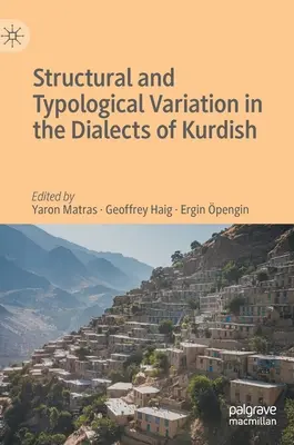 Štruktúrne a typologické rozdiely v kurdských dialektoch - Structural and Typological Variation in the Dialects of Kurdish