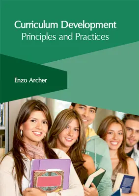 Tvorba učebných osnov: Princípy a prax - Curriculum Development: Principles and Practices