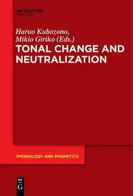 Tónové zmeny a neutralizácia - Tonal Change and Neutralization