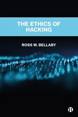 Etika hackingu - The Ethics of Hacking