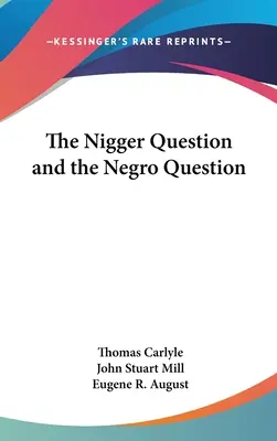 Otázka černochov a černošská otázka - The Nigger Question and the Negro Question