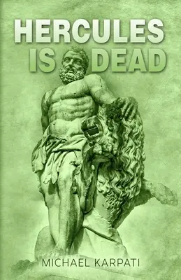 Herkules je mŕtvy - Hercules Is Dead