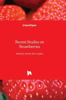 Najnovšie štúdie o jahodách - Recent Studies on Strawberries