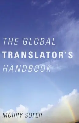 Globálna príručka prekladateľa - The Global Translator's Handbook