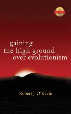 Získanie prvenstva nad evolucionizmom - Gaining the High Ground over Evolutionism