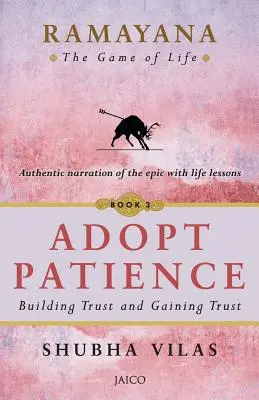 Rámájana: Hra o život Osvojte si trpezlivosť - Ramayana: The Game of Life Adopt Patience
