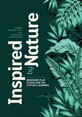 Inšpirovaní prírodou: Navrhovanie miest na hranie pre najmenších žiakov - Inspired by Nature: Designing Play Places for the Littlest Learners