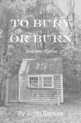 Pochovať alebo spáliť - To Bury or Burn