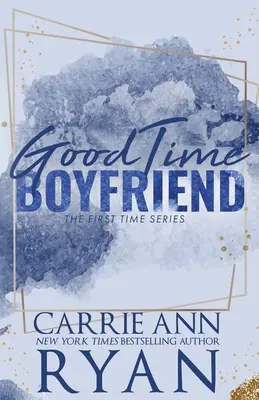 Good Time Boyfriend - špeciálna edícia - Good Time Boyfriend - Special Edition