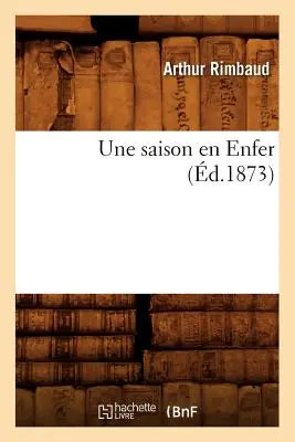 Une Saison En Enfer (d.1873)