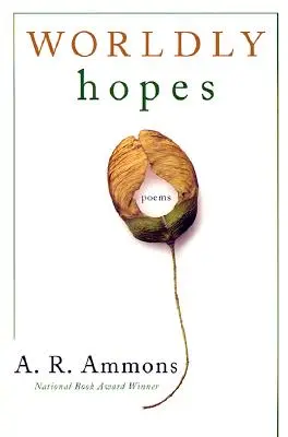 Svetské nádeje: Básne - Worldly Hopes: Poems