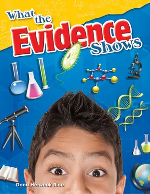 Čo dokazujú dôkazy - What the Evidence Shows