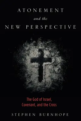 Pokánie a nová perspektíva - Atonement and the New Perspective