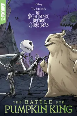 Disney Manga: Nočná mora pred Vianocami Tima Burtona - Bitka o tekvicového kráľa - Disney Manga: Tim Burton's the Nightmare Before Christmas - The Battle for Pumpkin King
