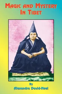 Mágia a tajomstvo v Tibete - Magic and Mystery in Tibet