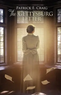 Gettysburský list - The Gettysburg Letter