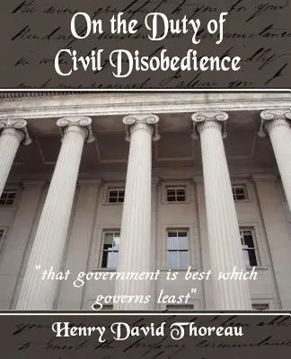 O povinnosti občianskej neposlušnosti - On the Duty of Civil Disobedience