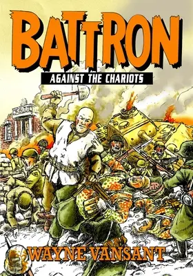 Battron: Proti vozom - Battron: Against the Chariots