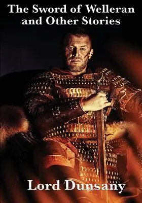 Welleranov meč a iné príbehy - The Sword of Welleran and Other Stories