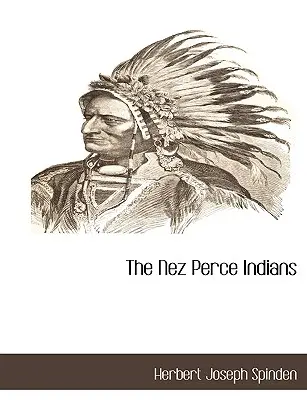 Indiáni Nez Perce - The Nez Perce Indians