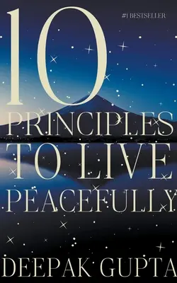 10 zásad pre pokojný život - 10 Principles to Live Peacefully