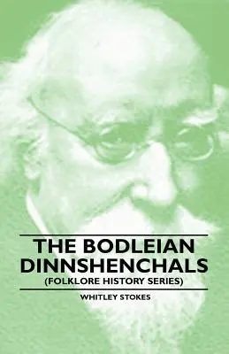 Bodleian Dinnshenchals (Folklore History Series) - The Bodleian Dinnshenchals (Folklore History Series)