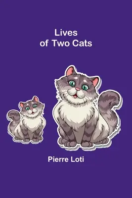 Životy dvoch mačiek - Lives of Two Cats