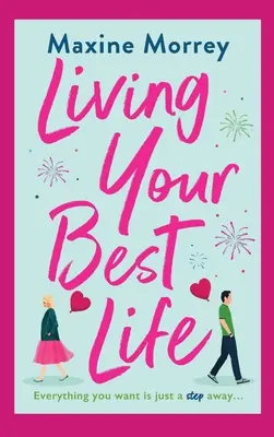 Žiť svoj najlepší život - Living Your Best Life