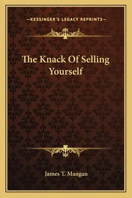 The Knack Of Selling Yourself