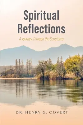 Duchovné úvahy: Cesta Svätým písmom - Spiritual Reflections: A Journey Through the Scriptures