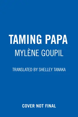 Skrotenie otca - Taming Papa