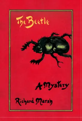 Chrobák: Záhada - The Beetle: A Mystery
