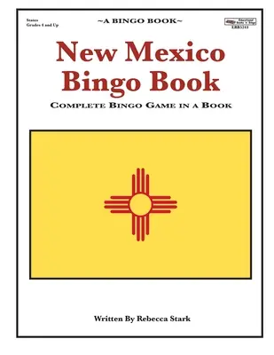 Nové Mexiko Bingo Book: Kompletná bingo hra v knihe - New Mexico Bingo Book: Complete Bingo Game In A Book