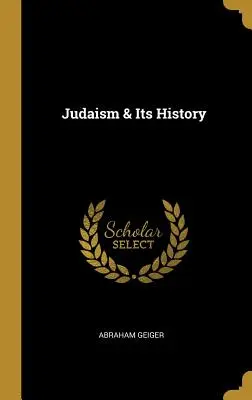 Judaizmus a jeho dejiny - Judaism & Its History