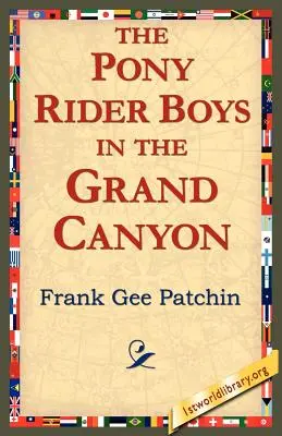 Chlapci na poníkoch v Grand Canyone - The Pony Rider Boys in the Grand Canyon