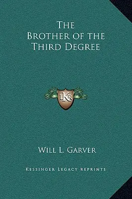 Brat tretieho stupňa - The Brother of the Third Degree