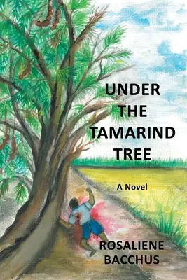 Pod stromom tamarindu - Under the Tamarind Tree