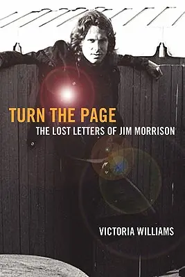 Otočte stránku: Stratené listy Jima Morrisona - Turn the Page: The Lost Letters of Jim Morrison