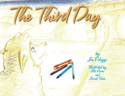 Tretí deň: omaľovánka - The Third Day: a coloring boook