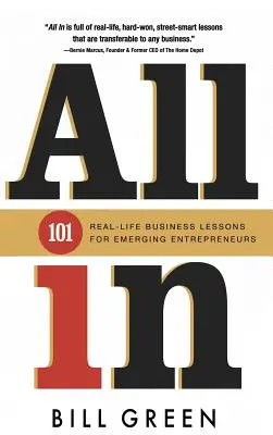 Všetko v: 101 reálnych lekcií z podnikania pre začínajúcich podnikateľov - All in: 101 Real Life Business Lessons For Emerging Entrepreneurs
