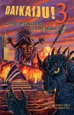 Daikaiju! 3 obrovské monštrá verzus svet - Daikaiju! 3 Giant Monsters vs. the World