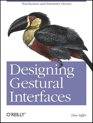 Navrhovanie gestických rozhraní - Designing Gestural Interfaces