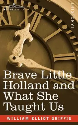 Odvážna malá Holland a čo nás naučila - Brave Little Holland and What She Taught Us