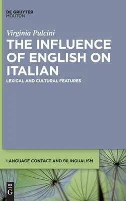 Vplyv angličtiny na taliančinu: Lexikálne a kultúrne prvky - The Influence of English on Italian: Lexical and Cultural Features
