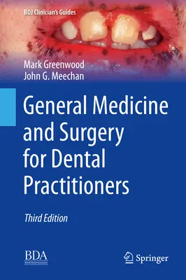 Všeobecná medicína a chirurgia pre zubných lekárov - General Medicine and Surgery for Dental Practitioners