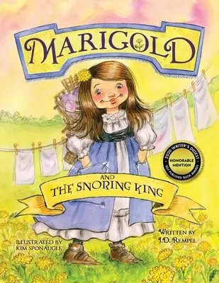Marigold a chrápajúci kráľ - Marigold and the Snoring King