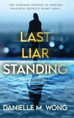Posledný stojaci klamár - Last Liar Standing