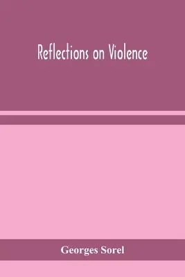 Úvahy o násilí - Reflections on violence