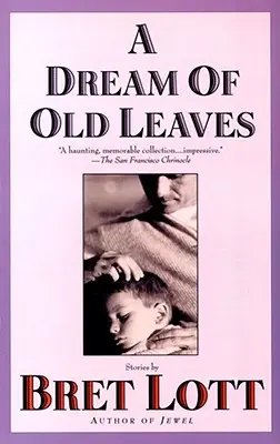 Sen o starých listoch - A Dream of Old Leaves